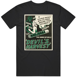Marijuana The Devils Harvest Poster Funny Stoner Pothead Weed Smoker Unisex Cotton Tee Classic T Shirt