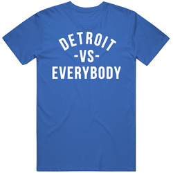 Detroit Vs Everybody Tee T Shirt