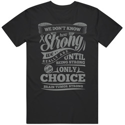 Brain Tumor Strong Unisex Cotton Tee Classic T Shirt