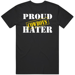 Proud Cowboys Hater Los Angeles Football Sports Fan Funny T Shirt