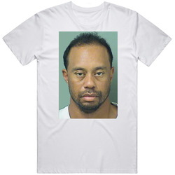Tiger Woods Mugshot Drunk T Shirt
