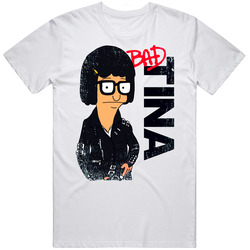 Bad Tina t-shirt Bob's burgers tee T Shirt