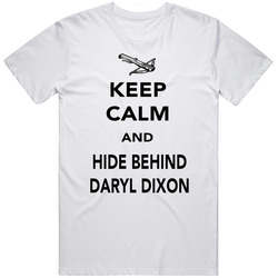 The Walking Dead T Shirt Keep Calm and Hide Behind Daryl Dixon Tee Unisex Apparel Unisex Cotton Tee Classic T Shirt