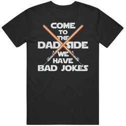 Dad Side Bad Jokes Unisex Cotton Tee Classic T Shirt