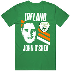 John O'shea Is My Player Fan Team Republic Of Ireland Euro Cup Soccer Futball T Shirt