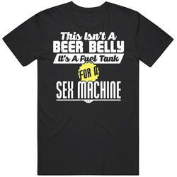 This Isn't A Beer Belly Funny Sex Machine Worn Look Unisex Cotton Tee Classic T Shirt