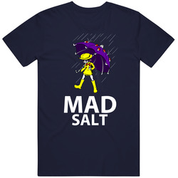 Mad Salt T Shirt Funny Logo Salt Life Feeling Salty Don't Be Salty Unisex Cotton Tee Classic T Shirt