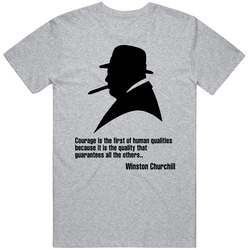 Winston Churchill With Famous Quote T Shirt