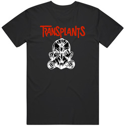 Transplants 2200x3000 T Shirt
