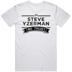 In Steve Yzerman We Trust Detroit Hockey Player Fan Unisex Cotton Tee Classic T Shirt