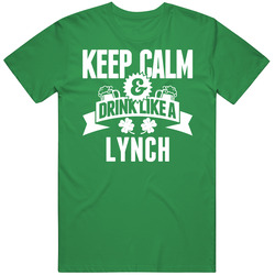 Keep Calm And Drink Like A Lynch St. Patricks Day Last Name Unisex Cotton Tee Classic T Shirt