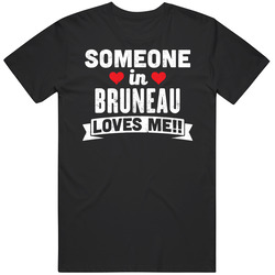 Someone In Bruneau Idaho Loves Me Funny Cool City Unisex Cotton Tee Classic T Shirt