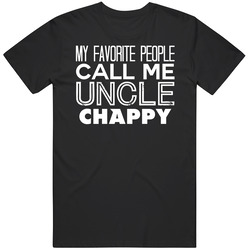 Favorite Uncle Chappy Trendy Cool Name Unisex Cotton Tee Classic T Shirt