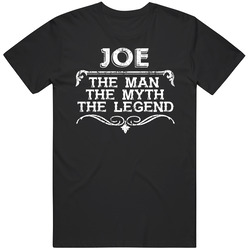 Joe Man Myth Legend Vintage Grunge Style Cool Name Unisex Cotton Tee Classic T Shirt