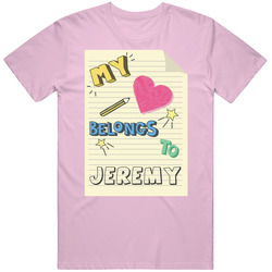 My Heart Belongs To Jeremy Cute Doodle Design Unisex Cotton Tee Classic T Shirt