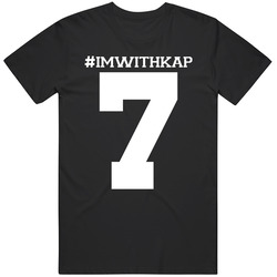 #im With Kap 7 Social Injustice Protest Supporter Unisex Cotton Tee Classic T Shirt