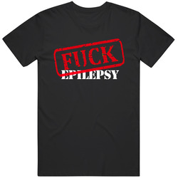 Fuck Epilepsy - Stamp - Awareness T-shirt /  Fitted Unisex Cotton Tee Classic T Shirt
