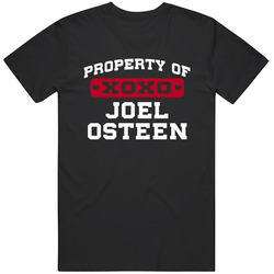 Joel Osteen Property Of Religious Church Unisex Cotton Tee Classic T Shirt