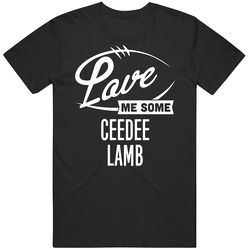 Love Me Some Ceedee Lamb Football Unisex Cotton Tee Classic T Shirt