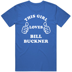 This Girl Loves Bill Buckner Chicago Baseball Unisex Cotton Tee Classic T Shirt