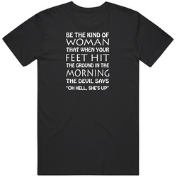 Be That Kind of Woman T Shirt, Strong Woman T Shirt, Birthday Gift Unisex Cotton Tee Classic T Shirt Be That Kind of Woman T Shirt, Strong Woman T Shirt, Birthday Gift Unisex Cotton Tee Classic T Shirt