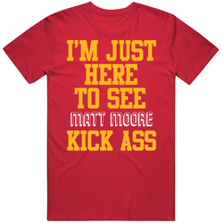 I'm Just Here For Matt Moore Kansas Football Team Fan Gift Unisex Cotton Tee Classic T Shirt