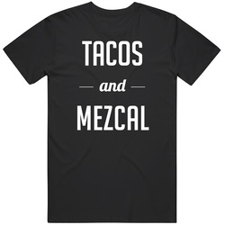 Tacos And Mezcal Unisex Unisex Cotton Tee Classic T Shirt
