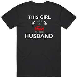 This Girl Has Crush On Her Husband Unisex Cotton Tee Classic T Shirt