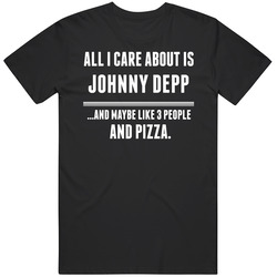 All I Care About Is Johnny Depp Hollywood Walk Of Fame Unisex Cotton Tee Classic T Shirt