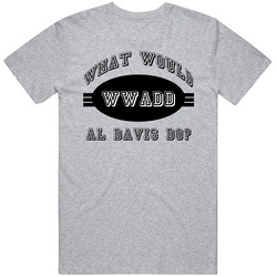 What Would Al Davis Oakland Do Wwjd Parody Hall Of Fame Unisex Cotton Tee Classic T Shirt