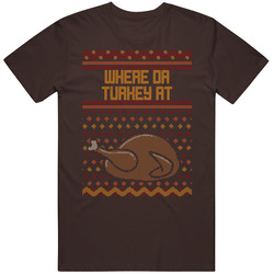 Where Da Turkey At Unisex Cotton Tee Classic T Shirt