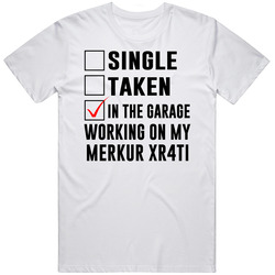 Single Taken Working On My Merkur Xr4ti Funny Car Unisex Cotton Tee Classic T Shirt