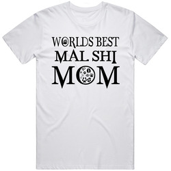 Mal-shi Worlds Best Mom Dog Unisex Cotton Tee Classic T Shirt