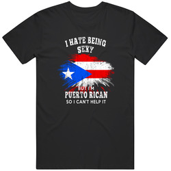 Puerto Rican Being Sexy Unisex Cotton Tee Classic T Shirt