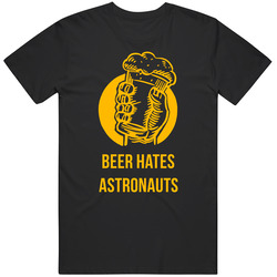 Beer Hates Astronauts Beer Lover Brewing Advocate Homebrew Gift Unisex Cotton Tee Classic T Shirt
