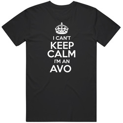 I Cant Keep Calm Im An Avo Portuguese  Nationality Grandmother Unisex Cotton Tee Classic T Shirt