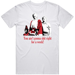 Shit Right For A Week Bad Santa Raunchy Comedy Christmas Movie Quote Unisex Cotton Tee Classic T Shirt