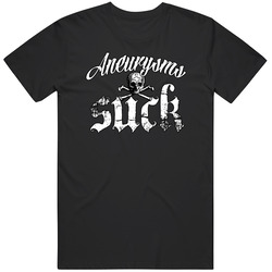 Aneurysms Suck Unisex Cotton Tee Classic T Shirt