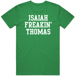 Isaiah Thomas Freakin Favorite Boston Basketball Player Fan Unisex Cotton Tee Classic T Shirt