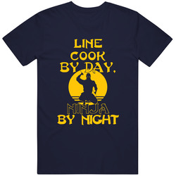 Line Cook By Day Ninja By Night Funny Unisex Cotton Tee Classic T Shirt