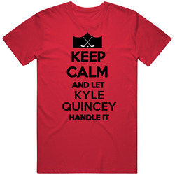 Keep Calm Handle It Kyle Quincey New Jersey Hockey Unisex Cotton Tee Classic T Shirt