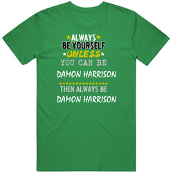 Damon Harrison New York Buffalo Sports Football Always Be Yourself Unisex Cotton Tee Classic T Shirt