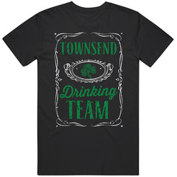 Townsend Drinking Team Beer Irish Name St Patricks Day Unisex Cotton Tee Classic T Shirt