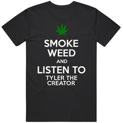 Smoke Weed And Listen To Tyler The Creator Unisex Cotton Tee Classic T Shirt