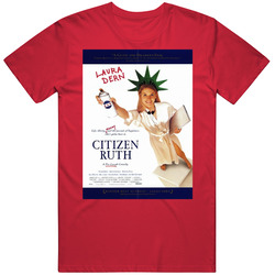 Citizen Ruth Burt Reynold Movies Cool  Gift Unisex Cotton Tee Classic T Shirt