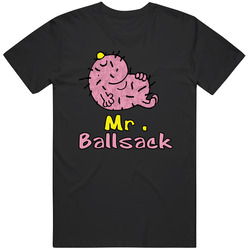 Mr Ballsack Funny Rude Offensive New Unisex Bucks Bux Stag Black Novelty Unisex Cotton Tee Classic T Shirt