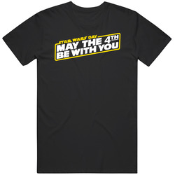 May The Fourth Be With You Star Wars  2 Wht Unisex Cotton Tee Classic T Shirt