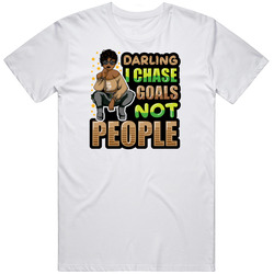 I Dont Chase People Unisex Cotton Tee Classic T Shirt