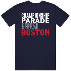 Championship Parade Repeat Boston Baseball Fan Unisex Cotton Tee Classic T Shirt