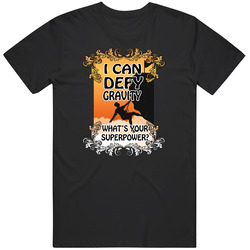 Rock Climbing - I Can Define Gravity, What's Your Superpower? Unisex Cotton Tee Classic T Shirt
